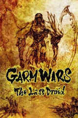Garm Wars: Son Druid
